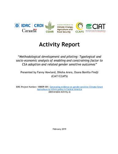 Activity Report: "Methodological development and piloting: Typological and socio-economic analysis of enabling and constraining factor to CSA adoption and related gender sensitive outcomes"