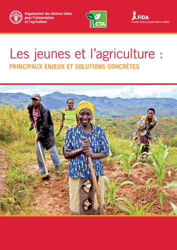Les jeunes et l'agriculture : Principaux enjeux et solutions concrètes