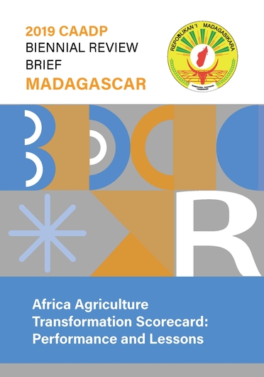 Africa Agriculture Transformation Scorecard: performance and lessons. Madagascar