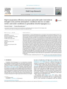 High transpiration efficiency increases pod yield under intermittent drought in dry and hot atmospheric conditions but less so under wetter and cooler conditions in groundnut (Arachis hypogaea (L.))