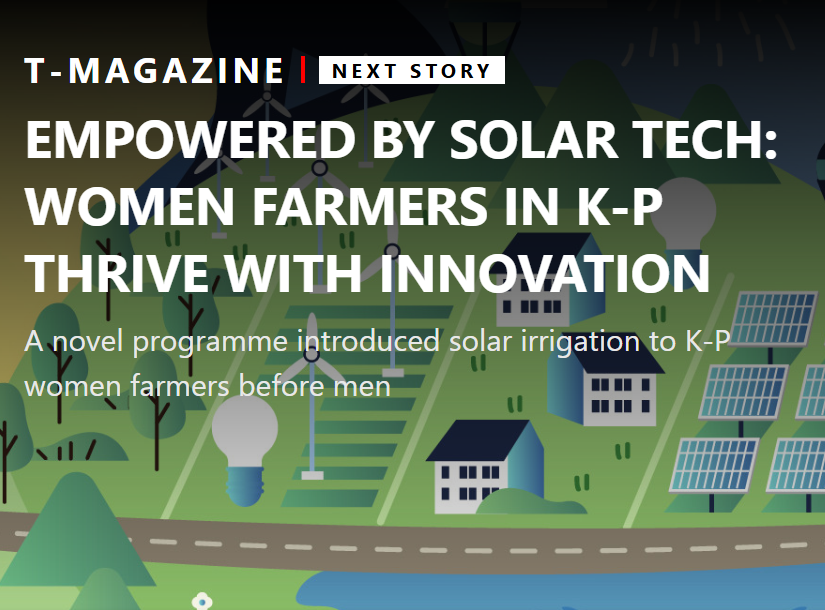 Empowered by solar tech: women farmers in K-P thrive with innovation