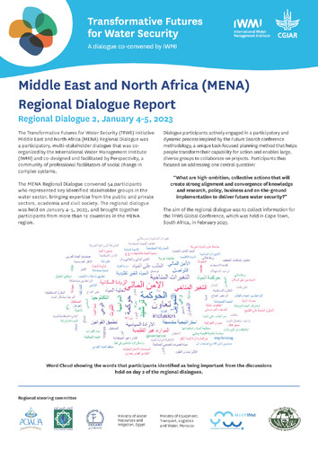 Transformative Futures for Water Security (TFWS), Middle East and North Africa (MENA) Regional Dialogue Report-Regional Dialogue 2, January 4-5, 2023
