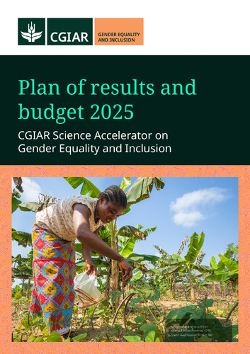 Plan of Results and Budget 2025: CGIAR Accelerator on Gender Equality and Inclusion