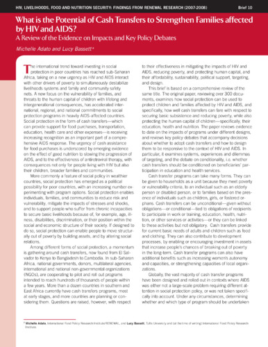 What is the potential of cash transfers to strengthen families affected by HIV and AIDS?: A review of the evidence on impacts and key policy debates