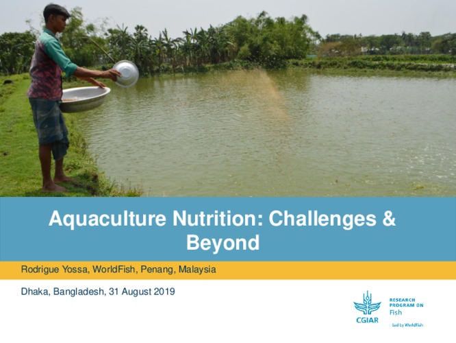 Aquaculture Nutrition: Challenges & Beyond