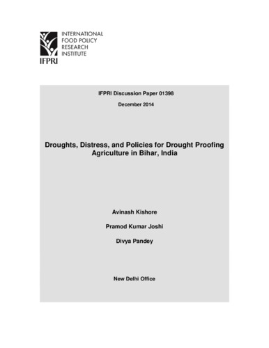 Droughts, distress, and policies for drought proofing agriculture in Bihar, India