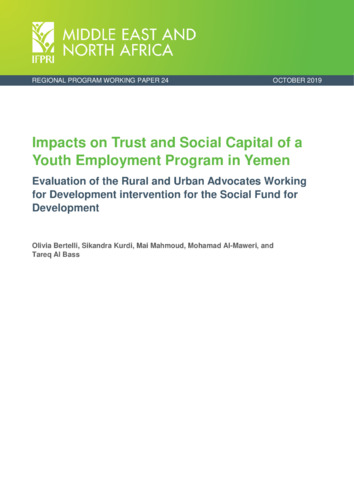 Impacts on trust and social capital of a youth employment program in Yemen: Evaluation of the rural and urban advocates working for development intervention for the Social Fund for Development