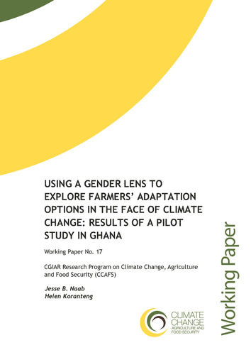 Using a gender lens to explore farmers' adaptation options in the face of climate change: Results of a pilot study in Ghana
