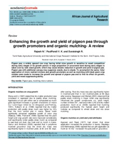 Enhancing the growth and yield of pigeon pea through growth promoters and organic mulching - A review