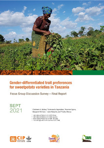 Gender-differentiated trait preferences for sweetpotato varieties in Tanzania. A Focus Group Discussion Report.