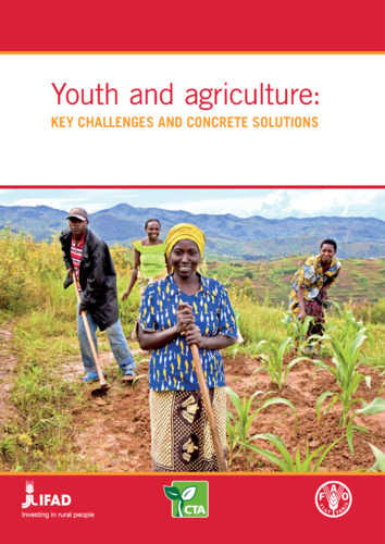 Youth and agriculture: Key challenges and concrete solutions