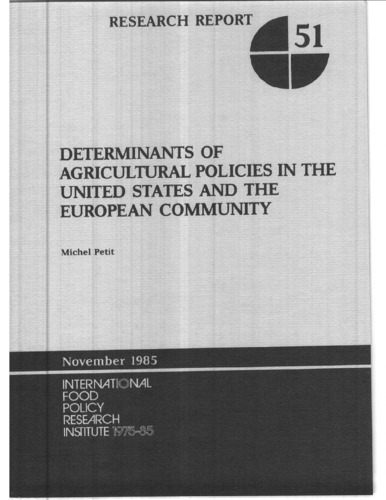 Determinants of agricultural policies in the United States and the European Community