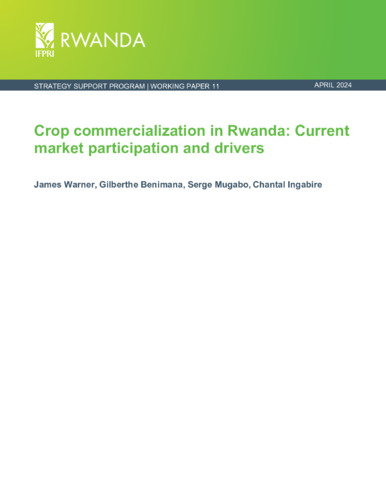 Crop commercialization in Rwanda: Current market participation and drivers