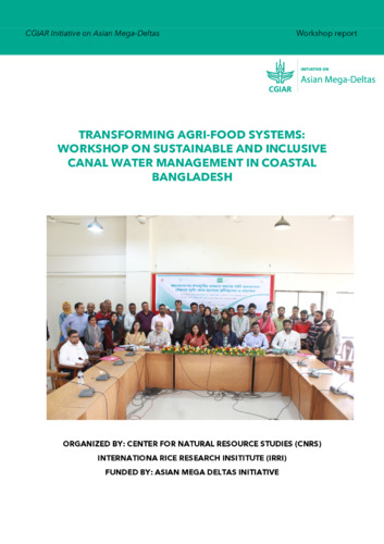Transforming Agri-Food Systems: Workshop on Sustainable and inclusive canal water management in coastal Bangladesh