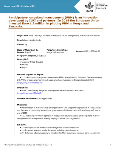 Participatory rangeland management (PRM) is an innovation developed by ILRI and partners. In 2018 the European Union invested Euro 1.5 million in piloting PRM in Kenya and Tanzania.