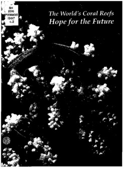 The world's coral reefs: hope for the future