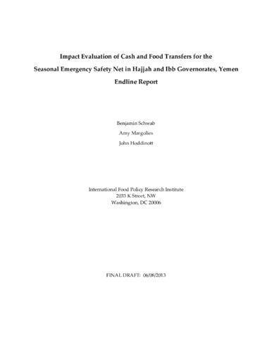 Impact evaluation of cash and food transfers for the seasonal emergency safety net in Hajjah and Ibb Governorates, Yemen endline report