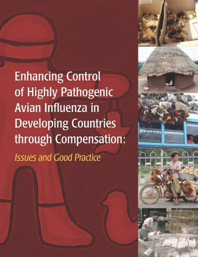 Enhancing control of highly pathogenic avian influenza in developing countries through compensation: issues and good practice