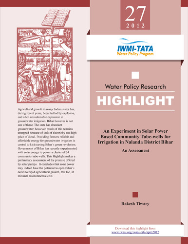 An experiment in solar power based community tube-wells for irrigation in Nalanda District, Bihar [India]: an assessment