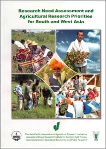 Research need assessment and agricultural research priorities for south and west Asia: proceedings of the Workshop, International Crops Research Institute for the Semi-Arid Tropics, Patancheru, Andhra Pradesh, India, 7-8 Oct 2004