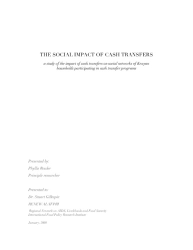 The social impact of cash transfers: a study of the impact of cash transfers on social networks of Kenyan households participating in cash transfer programs"