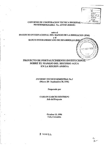 Proyecto de fortalecimiento institucional sobre el manejo del recurso agua en la Region Andina. Informe Tecnico Semestral 3. Convenio de cooperacion tecnica regional no reembolsable no. ATN/SF-4828-RG. In Spanish