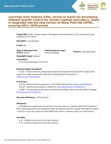 Learnings from Vietnam CSVs, served as inputs for developing Vietnam-specific criteria for climate-resilient agriculture, which is integrated into the new version of Nông Thôn Mới (NTM), covering 2021–2025 period.