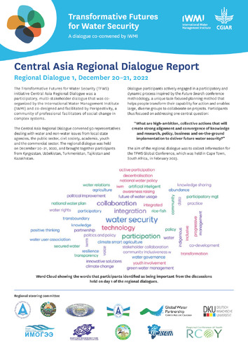 Transformative Futures for Water Security (TFWS), Central Asia Regional Dialogue Report-Regional Dialogue 1, December 20–21, 2022
