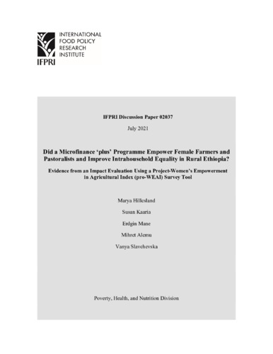 Did a microfinance ‘plus’ programme empower female farmers and pastoralists and improve intrahousehold equality in rural Ethiopia? Evidence from an impact evaluation using a Project-Women’s Empowerment in Agricultural Index (pro-WEAI) survey tool