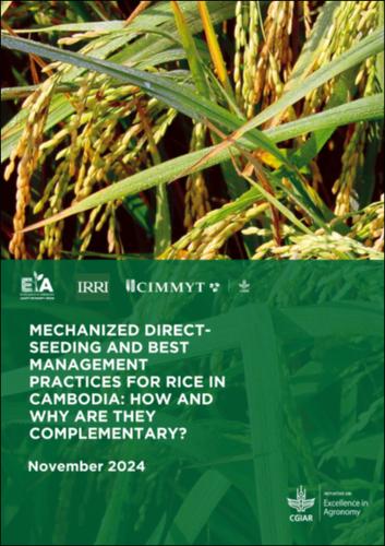 Mechanized direct- seeding and best management practices for rice in Cambodia: how and why are they complementary?