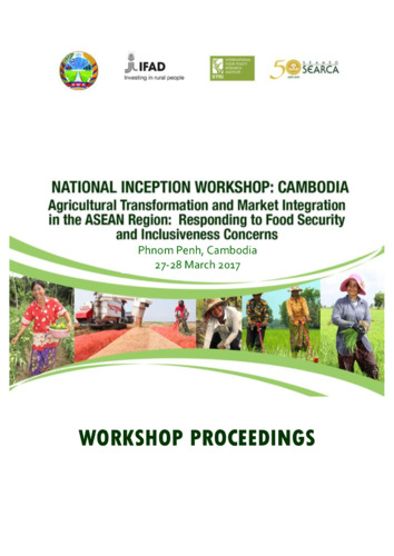 National inception workshop: Cambodia: Agricultural transformation and market integration in the ASEAN region: Responding to food security and inclusiveness concerns