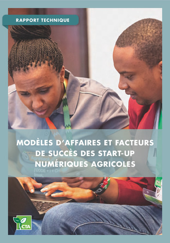 Modèles d’affaires et facteurs de succès des start-up numériques agricoles