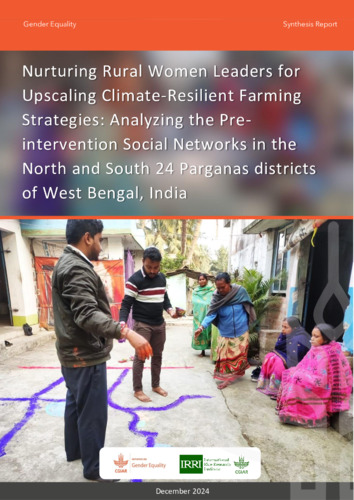 Nurturing Rural Women Leaders for Upscaling Climate-Resilient Farming Strategies: Analyzing the Preintervention Social Networks in the North and South 24 Parganas districts of West Bengal, India