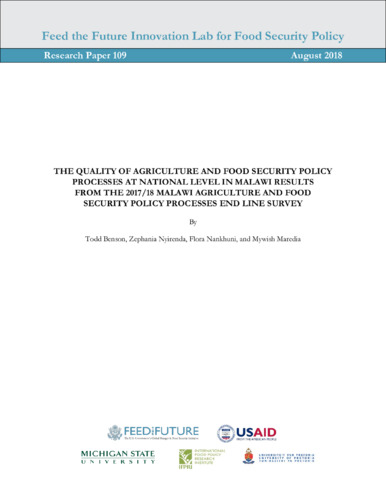 The quality of agriculture and food security policy processes at national level in Malawi: Results from the 2017/18 Malawi Agriculture and Food Security Policy Processes Endline Survey