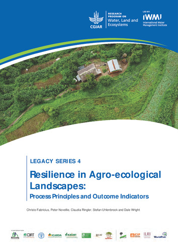 Resilience in agro-ecological landscapes: process principles and outcome indicators