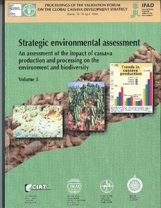 Strategic environmental assessment: an assessment of the impact of cassava production and processing on the environment and biodiversity