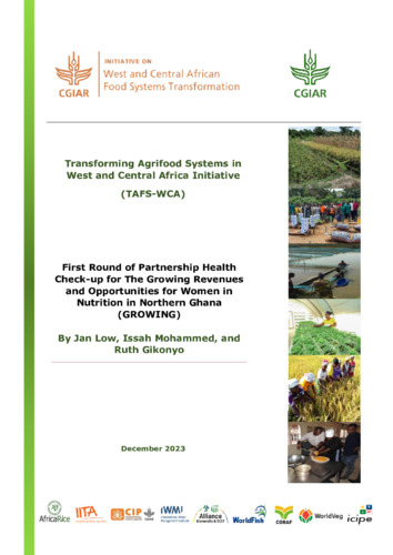 First Round of Partnership Health Check-up for The Growing Revenues and Opportunities for Women in Nutrition in Northern Ghana (GROWING)