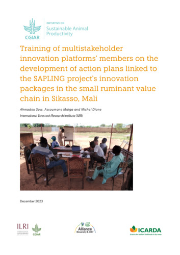 Training of multistakeholder innovation platforms’ members on the development of action plans linked to the SAPLING project’s innovation packages in the small ruminant value chain in Sikasso, Mali
