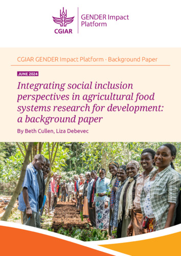 Integrating social inclusion perspectives in agricultural food systems research for development: A background paper