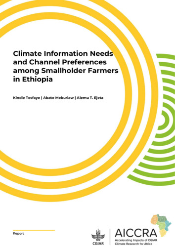 Climate Information Needs and Channel Preferences among Smallholder Farmers in Ethiopia