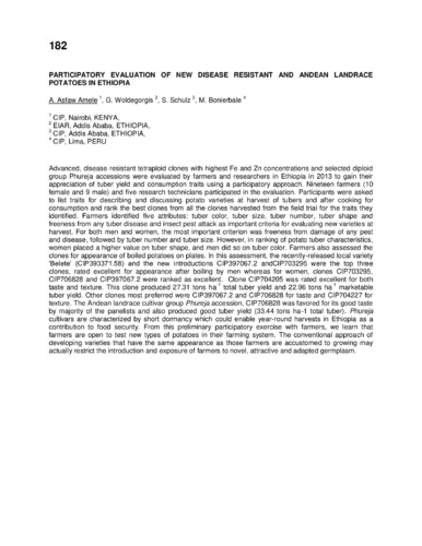 Participatory evaluation of new disease resistant and andean landrace potatoes in Ethiopia.