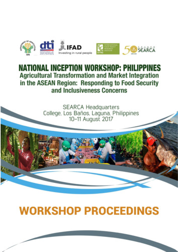 National inception workshop: Philippines: Agricultural transformation and market integration in the ASEAN region: Responding to food security and inclusiveness concerns