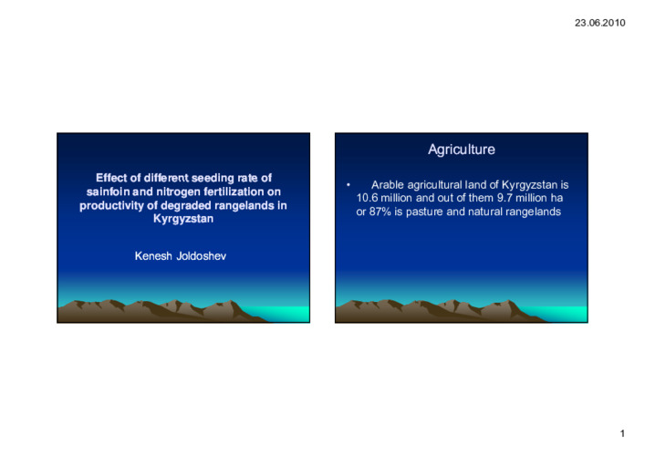 Effect of different seeding rate of sainfoin and nitrogen fertilization on productivity of degraded rangelands in Kyrgyzstan