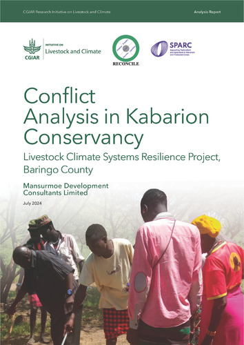 Conflict Analysis in Kabarion Conservancy: Livestock Climate Systems Resilience Project, Baringo County