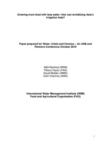 Growing more food with less water: how can revitalizing Asia?s irrigation help?