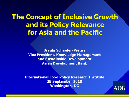 The Concept of Inclusive Growth and its Policy Relevance for Asia and the Pacific