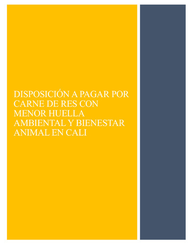 Disposición a pagar por carne de res con menor huella ambiental y bienestar animal en Cali