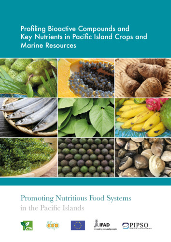 Profiling Bioactive Compounds and Key Nutrients in Pacific Island Crops and Marine Resources