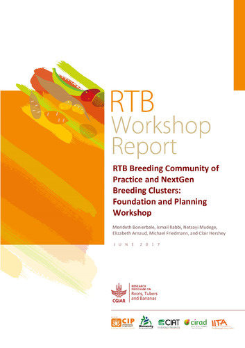 RTB Breeding community of practice and NextGen breeding clusters: foundation and planning workshop