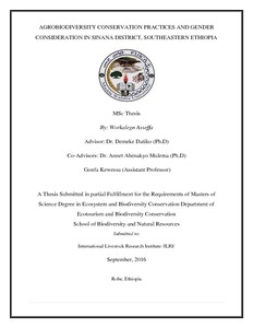 Agrobiodiversity conservation practices and gender consideration in Sinana District, southeastern Ethiopia